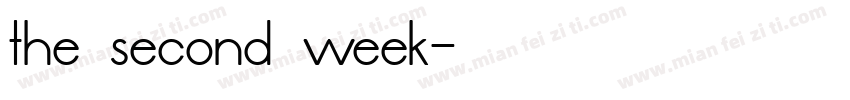 the second week字体转换